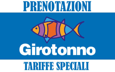 📢 Girotonno 2026: Apertura Prenotazioni  e Tariffe Speciali
